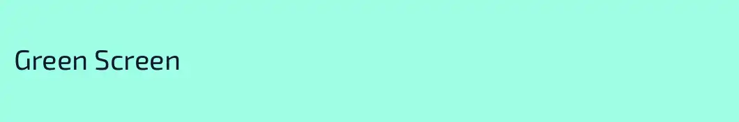 Green Screen